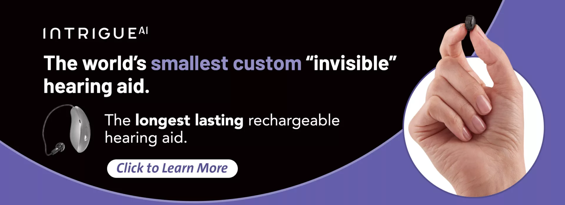 Intrigue AI - The World's smallest custom "invisible" hearing aid